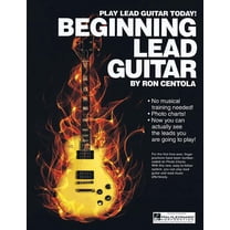 Beginning Lead Guitar (Paperback) by Ron Centola