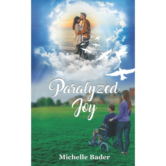 Paralyzed Joy (Paperback)