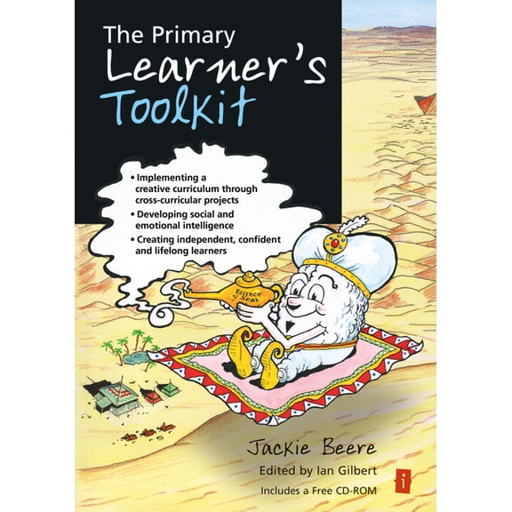 The Primary Learner's Toolkit: Implementing a Creative Curriculum Through Cross-Curricular Projects, Developing Social a, (Paperback)
