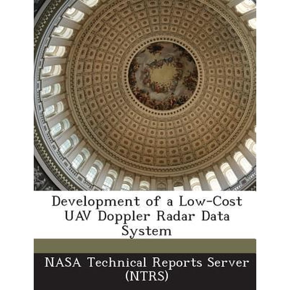 Development of a Low-Cost Uav Doppler Radar Data System Paperback
