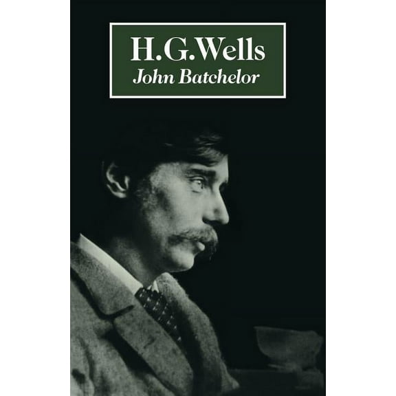 British and Irish Authors H. G. Wells, (Paperback)
