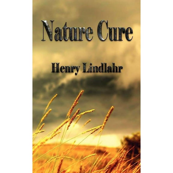 Nature Cure - Henry Lindlahr, (Paperback)