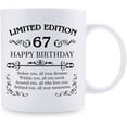 thumbnail image 2 of 67th Birthday Gifts for Women Men - 11 oz Coffee Mug - 67 Year Old Present Ideas for Mom, Dad, Wife, Husband, Son, Daughter, Friend, Colleague, Coworker (67th Birthday Gift), 2 of 7