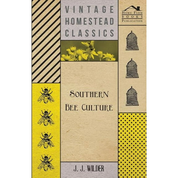 Southern Bee Culture