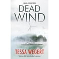 thumbnail image 1 of Dead Wind (un Roman de Shana Merchant), 1 of 1