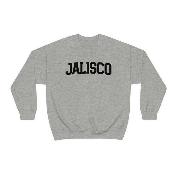 Jalisco Mexico Mexican Mom Dad Latino Sweatshirt, Gifts, Sweater Shirt
