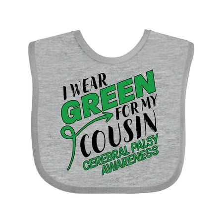

Inktastic I Wear Green for my Cousin- Cerebral Palsy awareness Gift Baby Boy or Baby Girl Bib