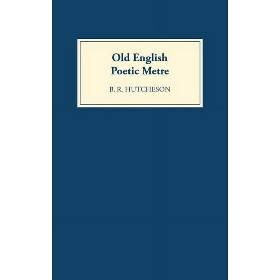 Old English Poetic Metre, (Hardcover)
