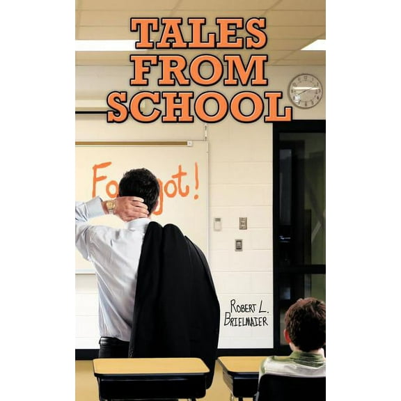 Tales from School