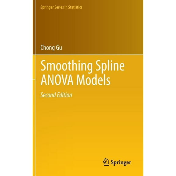 Springer Statistics Smoothing Spline Anova Models, Book 297, (Hardcover)