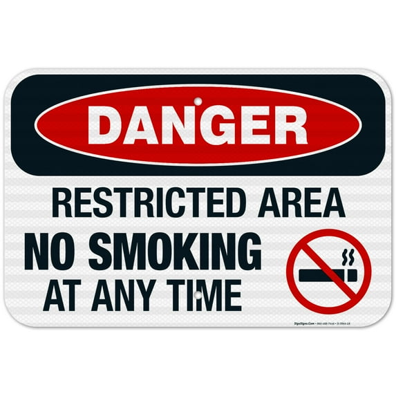 Danger Restricted Area No Smoking At Any Time Sign, OSHA Danger Sign, 12x18 Reflective Aluminum EGP
