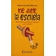 thumbnail image 1 of ME DUELE LA ESCUELA: RESUELVA LOS PROBLEMAS ESCOLARES CON LOS AFECTOS QUARZO MARIE-CLAUDE BELIVEAU, 1 of 2