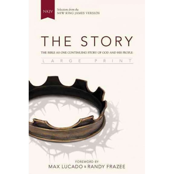 Pre-Owned NKJV, the Story, Large Print, Hardcover: The Bible as One Continuing Story of God and His People (Hardcover) 0310433843 9780310433842