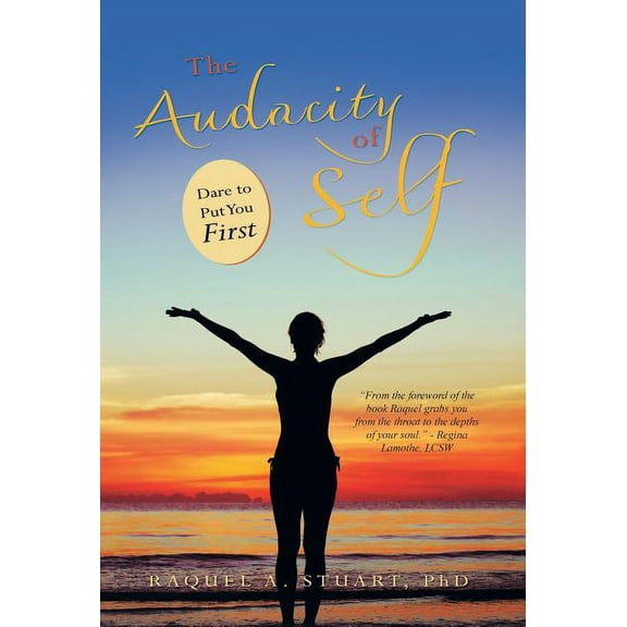 The Audacity of Self (Hardcover)