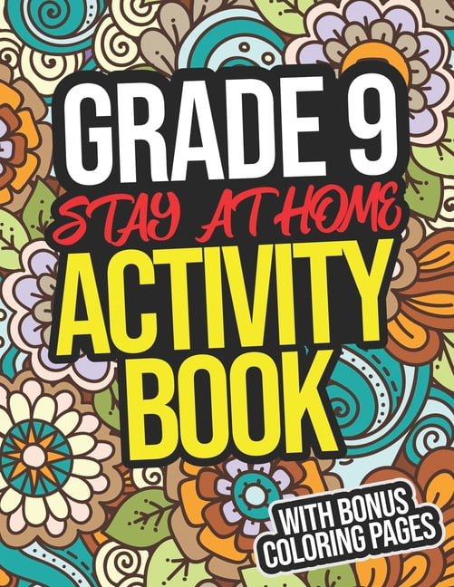 Grade 9 StayAtHome Activity Book Grade 9 Student