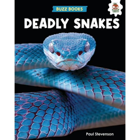 Buzz Books Deadly Snakes, (Hardcover)