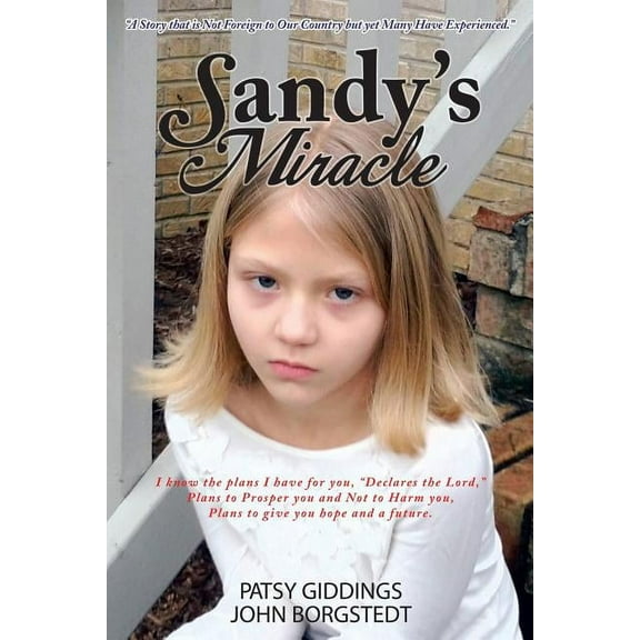 Sandy's Miracle, (Paperback)