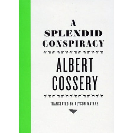 A Splendid Conspiracy (Paperback)