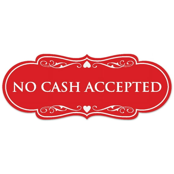 Signs ByLITA Designer No Cash Accepted Sign - Easy Installation | Durable Wall or Door Sign (Red) - Large