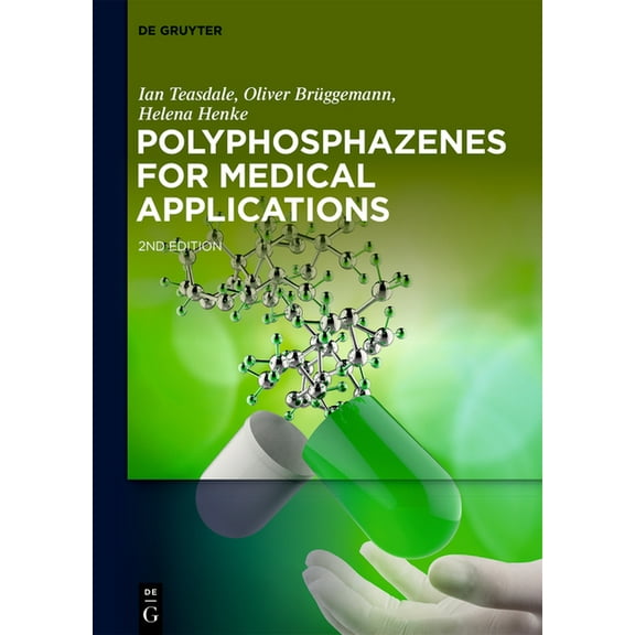 Polyphosphazenes for Medical Applications, (Hardcover)