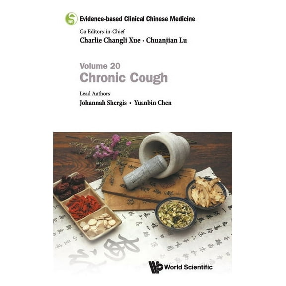 Evidence-Based Clinical Chinese Medicine Evidence-Base Clin Chn Med (V20), Book 20, (Hardcover)