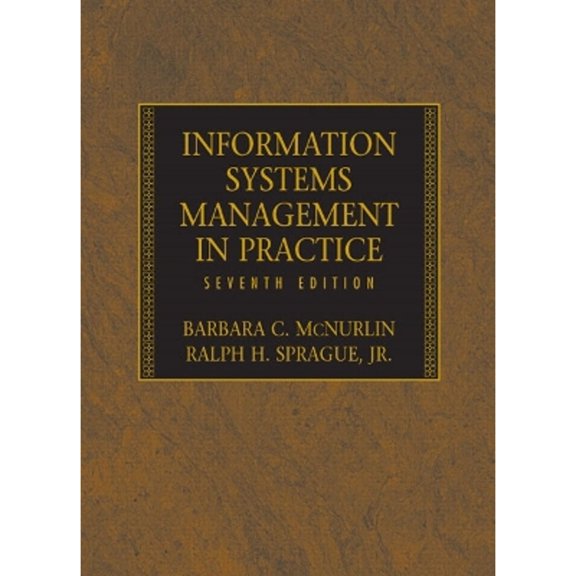 Pre-Owned Information Systems Management in Practice (Hardcover) 0131854712 9780131854710