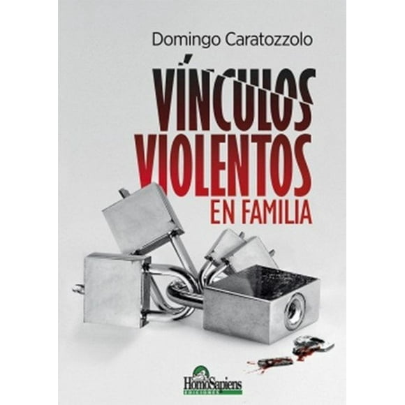 Vínculos violentos en familia
