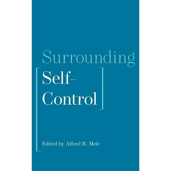 Surrounding Self-Control, (Hardcover)