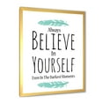 thumbnail image 2 of Designart 'Believe In Yourself Quote On White' Traditional Framed Art Print, 2 of 4