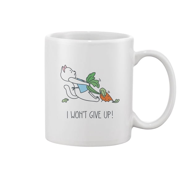 I Won't Give Up! Mug -Image by Shutterstock