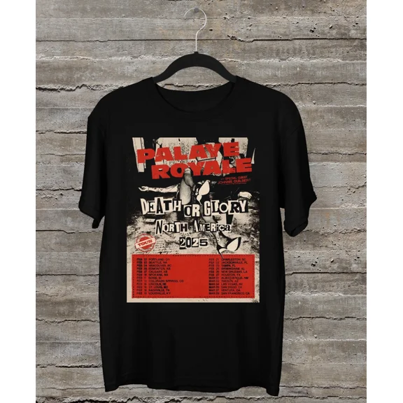 Palaye Royale 'Death or Glory Tour 2025 T Shirt Black All Size DS46