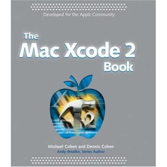 Pre-Owned The Mac Xcode 2 Book (Paperback) 0764584111 9780764584114