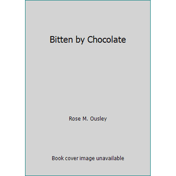 Pre-Owned Bitten by Chocolate (Paperback) 1484976398 9781484976395