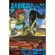 Sabikui Bisco (light novel): Sabikui Bisco, Vol. 6 (light novel) : Miraculous Final Cut (Series #6) (Paperback)
