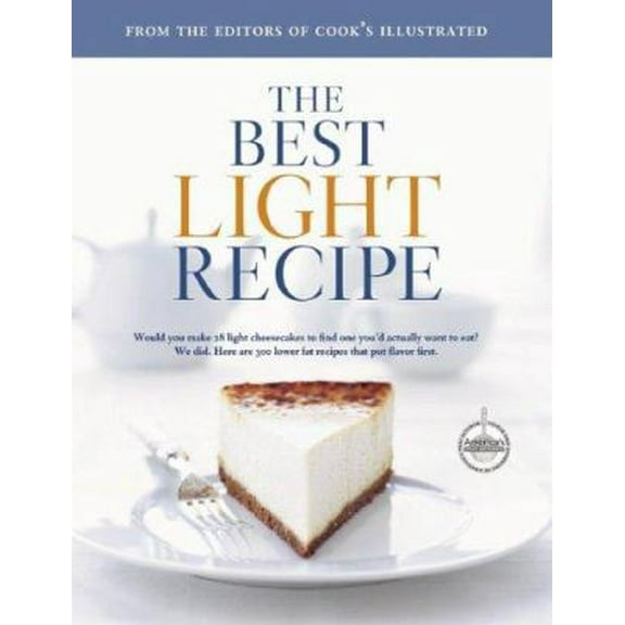 Pre-Owned The Best Light Recipe (Hardcover) 0936184973 9780936184975