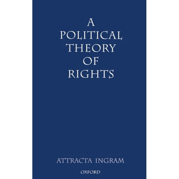 A Political Theory of Rights, (Paperback)