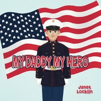 My Daddy My Hero, (Paperback)