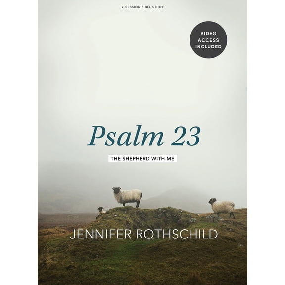 Psalm 23 - Bible Study Book with Video Access: The Shepherd with Me, (Paperback)