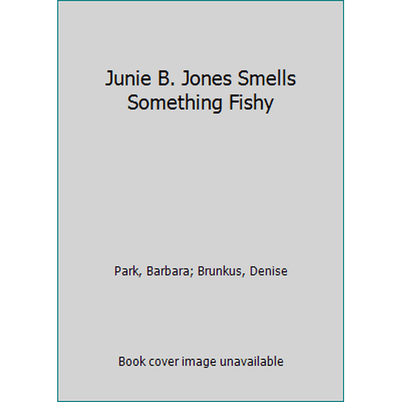 Pre-Owned Junie B. Jones Smells Something Fishy (Paperback) 0439099749 9780439099745