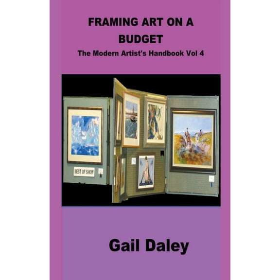 Framing Art On A Budget, (Paperback)