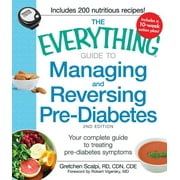 Everything(r) The Everything Guide to Managing and Reversing Pre-Diabetes, 2nd ed. (Paperback)