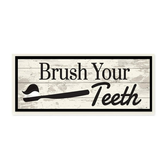 The Stupell Home Decor Collection Brush Your Teeth Wall Plaque Art