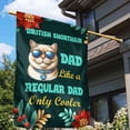 thumbnail image 3 of British Shorthair Dad Like a Regular Dad Only Cooler Happy Father's Day House Flag 28x40in Double Sided Cat Lover Kitten Owner Gifts Outdoor Decor - 02007, 3 of 5