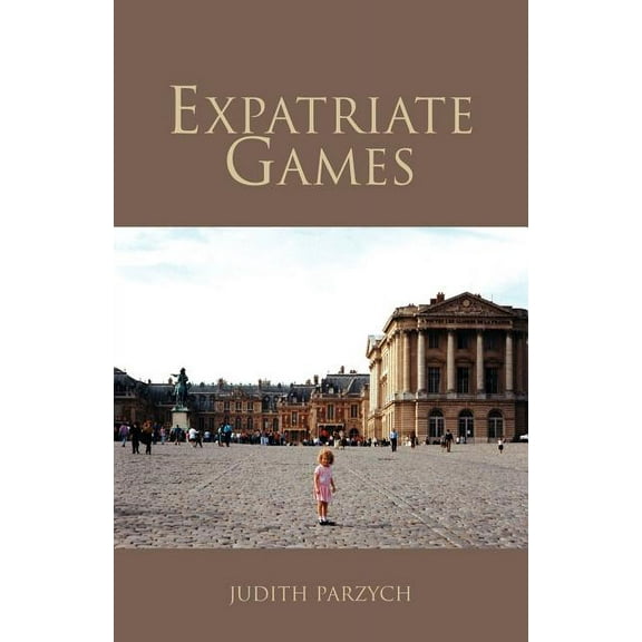 Expatriate Games (Paperback)