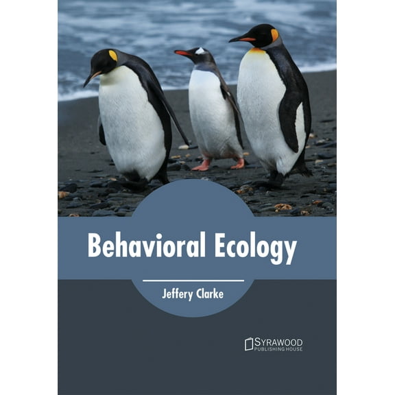 Behavioral Ecology, (Hardcover)