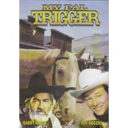My Pal Trigger