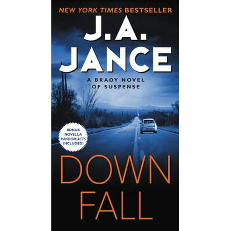 Downfall : A Brady Novel of Suspense