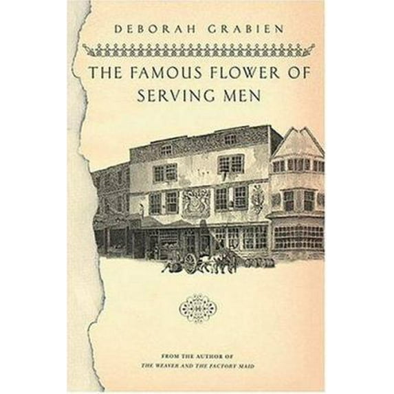 Pre-Owned The Famous Flower of Serving Men (Hardcover) 0312333870 9780312333874