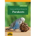 thumbnail image 1 of Pre-Owned Parakeets (Paperback) 0764110322 9780764110320, 1 of 1