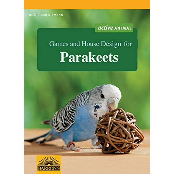 Pre-Owned Games and House Design for Parakeets (Paperback) 1438002076 9781438002071